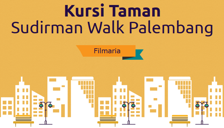 Kursi Taman Sudirman Walk Palembang