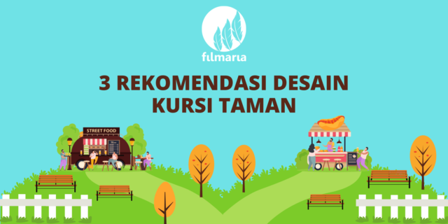 3 Rekomendasi Desain Kursi Taman untuk Menambah Kenyamanan - filmaria