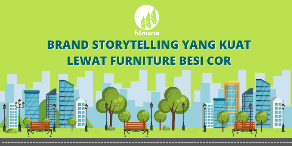 Brand Storytelling yang Kuat Lewat Furniture Besi Cor