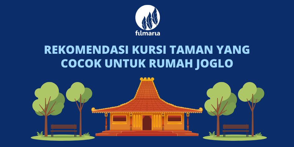 Rekomendasi Kursi Taman yang Cocok untuk Rumah Joglo